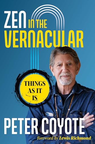 Zen in the Vernacular: Things As It Is von Inner Traditions
