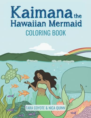 Kaimana the Hawaiian Mermaid Coloring Book von Bowker