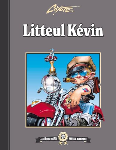 Les albums cultes Fluide Glacial - tome 07 : Litteul Kévin von FLUIDE GLACIAL