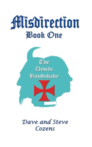 Misdirection Book One: The Devils Handshake von Bookmundo