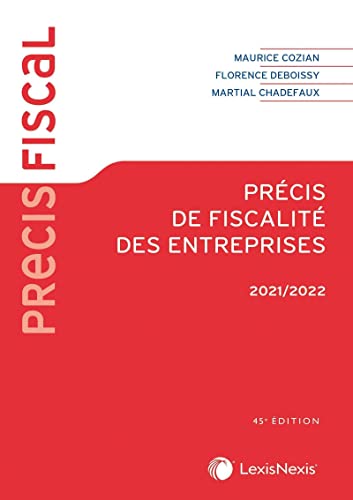 Précis de fiscalité des entreprises 2021/2022 von LEXISNEXIS