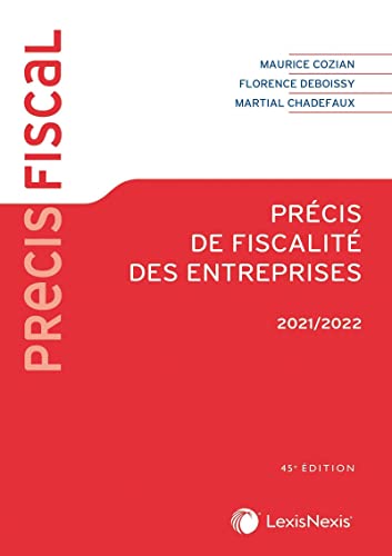 Précis de fiscalité des entreprises 2021/2022