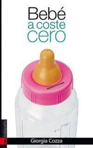 Bebé a coste cero (CUERPO Y MENTE)