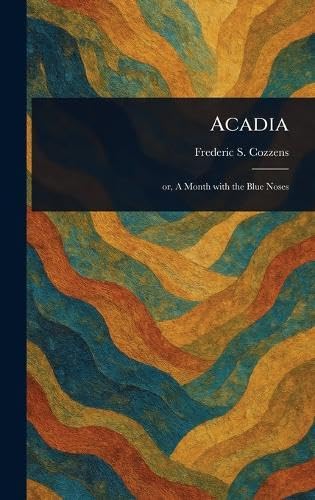 Acadia von Anson Street Press
