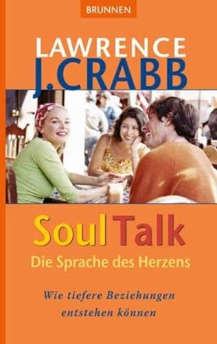 SoulTalk - Die Sprache des Herzens: Wie tiefere Beziehungen entstehen können