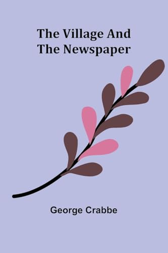 The Village and The Newspaper von Alpha Edition