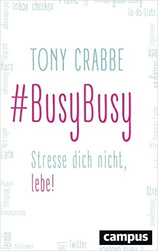 BusyBusy: Stresse dich nicht, lebe!