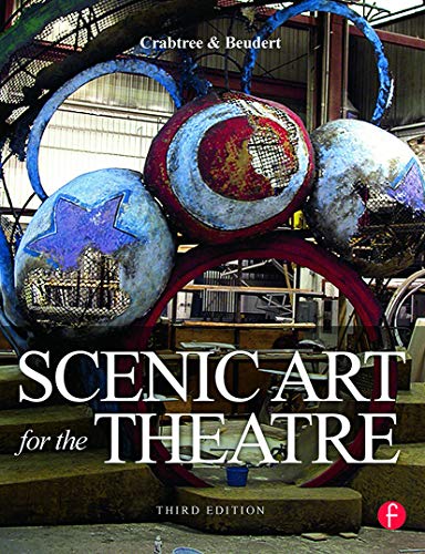 Scenic Art for the Theatre: History, Tools, and Techniques