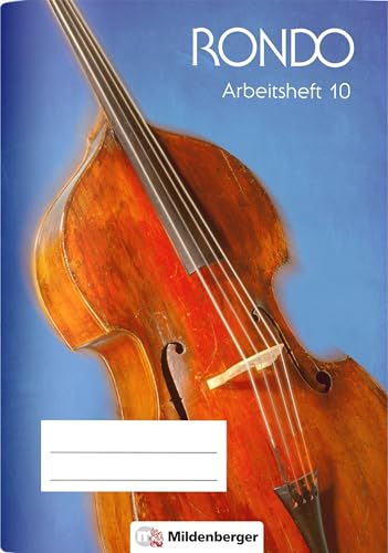 RONDO 9/10 Neubearbeitung- Arbeitsheft 10: Der Musiklehrgang für die Sekundarstufe I von Mildenberger Verlag GmbH