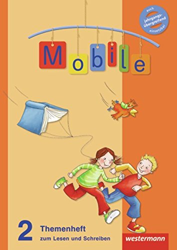 Mobile Sprachbuch - Allgemeine Ausgabe 2010: Themenheft 2 zum Lesen und Schreiben: (blauer Stempel) von Westermann Bildungsmedien Verlag GmbH