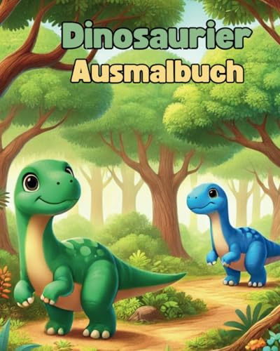 Dinosaurier Ausmalbuch: Ausmalbuch für Kinder 2-5 Jahre (Ausmalbücher Isabelle Craemer)