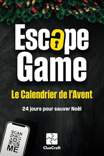 Le Calendrier de l'Avent Escape Game: Une affaire criminelle de l'Avent à résoudre - 24 jours pour sauver Noël - Le livre de l'Avent pour adultes avec des puzzles et des énigmes Le Calendrier de l'Avent Escape Game: Une affaire criminelle de l'Avent à résoudre - 24 jours pour sauver Noël - Le livre de l'Avent pour adultes avec des puzzles et des énigmes