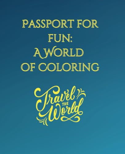 Passport for Fun: A World of Coloring