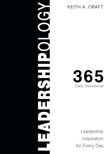 Leadershipology 365: Leadership Inspiration for Every Day von One Percent Publishing