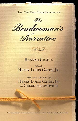 The Bondwoman's Narrative von Grand Central Publishing