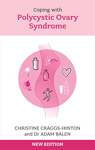Coping with Polycystic Ovary Syndrome Coping with Polycystic Ovary Syndrome von Sheldon Press