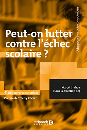 Peut-on lutter contre l'échec scolaire ? Peut-on lutter contre l'échec scolaire ?