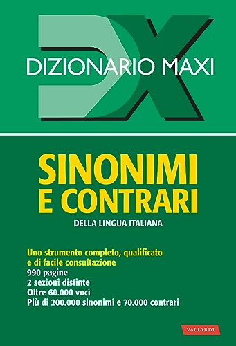 Dizionario sinonimi e contrari della lingua italiana (Dizionari Maxi) von Vallardi A.