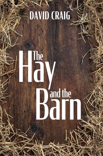 The Hay and the Barn von Resource Publications
