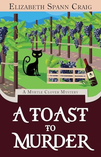 A Toast to Murder (A Myrtle Clover Cozy Mystery, Band 24)