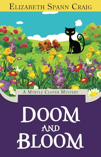 Doom and Bloom (A Myrtle Clover Cozy Mystery, Band 23)