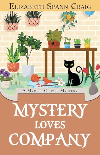 Mystery Loves Company (Myrtle Clover Cozy Mystery, Band 25) von Elizabeth Spann Craig