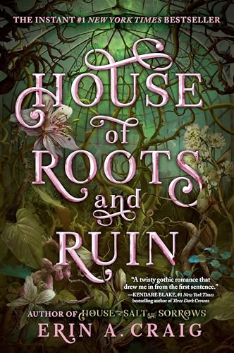 House of Roots and Ruin (SISTERS OF THE SALT) von Delacorte Press