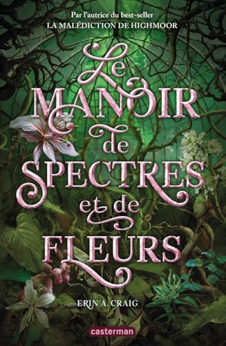 Le Manoir de spectres et de fleurs von CASTERMAN