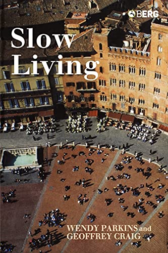 Slow Living von Berg Publishers