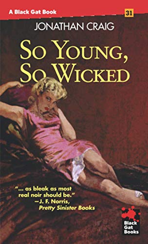 So Young, So Wicked von Stark House Press