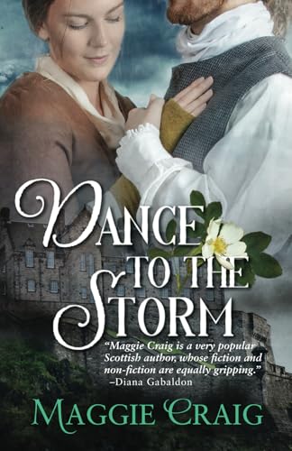 Dance to the Storm (Storm Over Scotland, Band 2) von Alligin Books