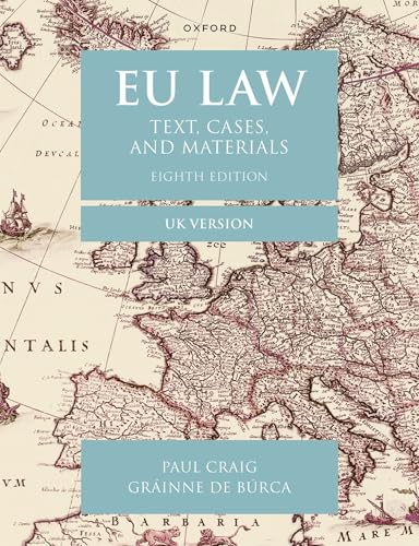 EU Law: Text, Cases, and Materials UK Version von Oxford University Press