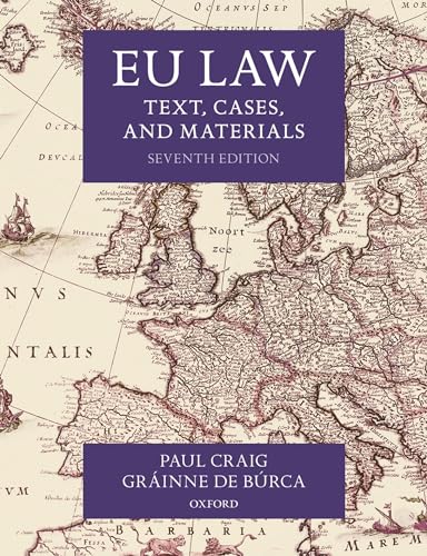 EU Law: Text, Cases, and Materials von Oxford University Press