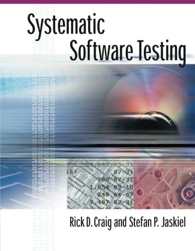 Systematic Software Testing (Artech House Computer Library) von Artech House Publishers