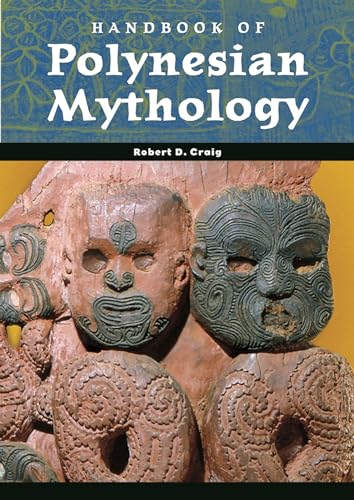 Handbook of Polynesian Mythology (Handbooks of World Mythology) von ABC-CLIO