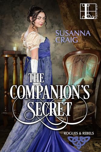 The Companion's Secret (Rogues and Rebels, Band 1)