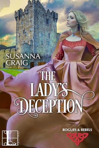 The Lady's Deception (Rogues and Rebels, Band 3) von Kensington Publishing Corporation