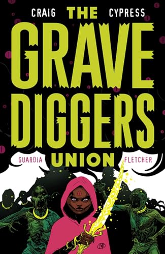 The Gravediggers Union Volume 2 (GRAVEDIGGERS UNION TP) von Image Comics