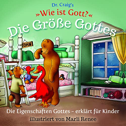 Dr. Craig`s "Wie ist Gott?" Die Größe Gottes: Die Eigenschaften Gottes - erklärt für Kinder (Dr. Craig`s "Wie ist Gott?" Reihe: Die Eigenschaften Gottes - erklärt für Kinder) von BOAS media e. V.