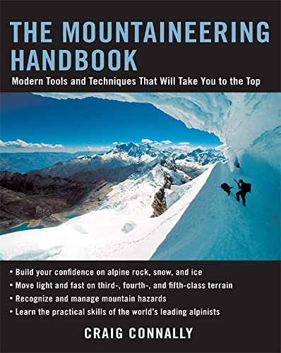 The Mountaineering Handbook: Modern Tools and Techniques That Will Take You to the Top von International Marine Publishing