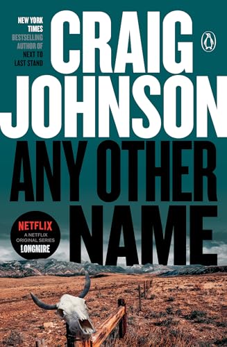 Any Other Name: A Longmire Mystery