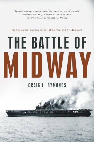 The Battle of Midway (Pivotal Moments in American History) von Oxford University Press, USA