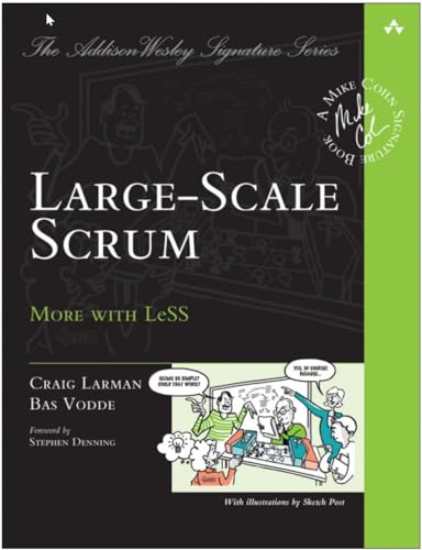 Large-Scale Scrum: More with Less (Addison-Wesley Signature Series (Cohn)) von Addison Wesley