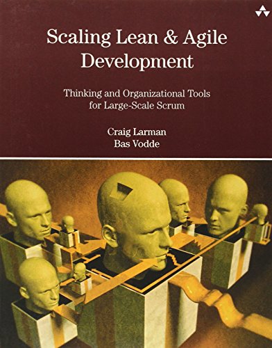 Scaling Lean & Agile Development Thinking and Organizational Tools for Large-Scale Scrum (Agile Software Development Series) von Addison Wesley
