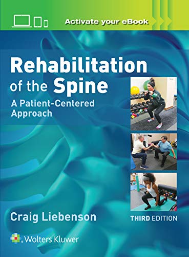 Rehabilitation of the Spine: A Patient-Centered Approach von LWW