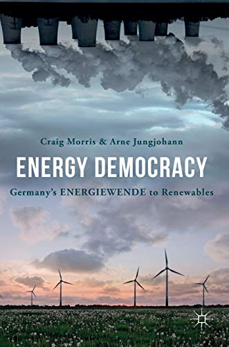 Energy Democracy: Germany’s Energiewende to Renewables