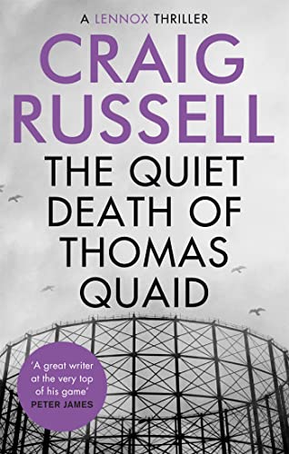 The Quiet Death of Thomas Quaid (Lennox) von Constable