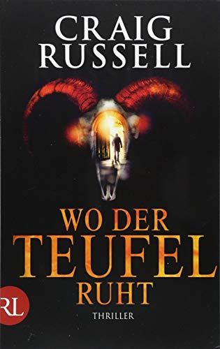 Wo der Teufel ruht: Thriller