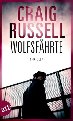 Wolfsfährte: Thriller (Jan-Fabel-Serie, Band 2)