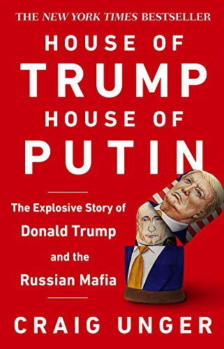 House of Trump, House of Putin: The Untold Story of Donald Trump and the Russian Mafia von Transworld Publishers Ltd